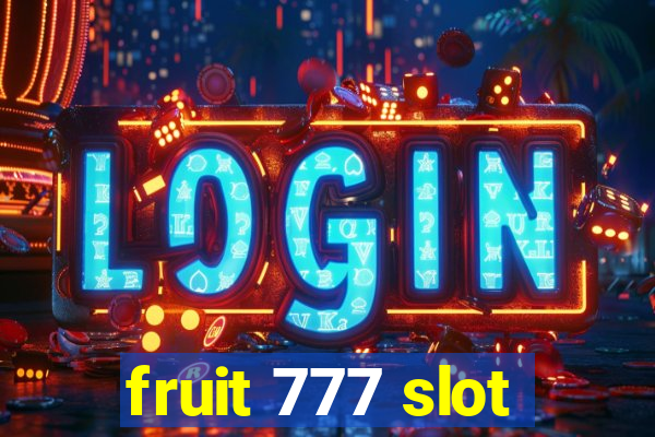 fruit 777 slot