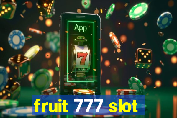 fruit 777 slot