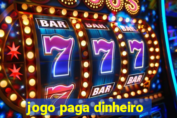 jogo paga dinheiro