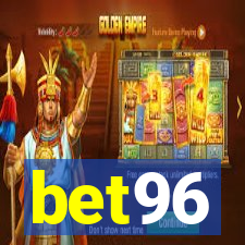 bet96