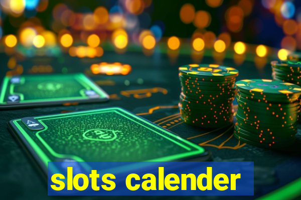 slots calender