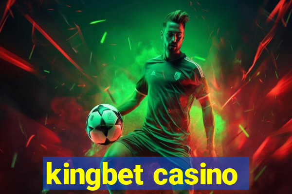 kingbet casino