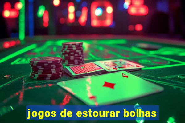 jogos de estourar bolhas