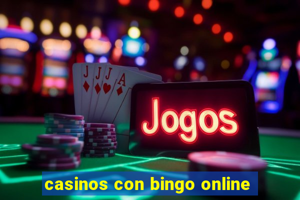 casinos con bingo online