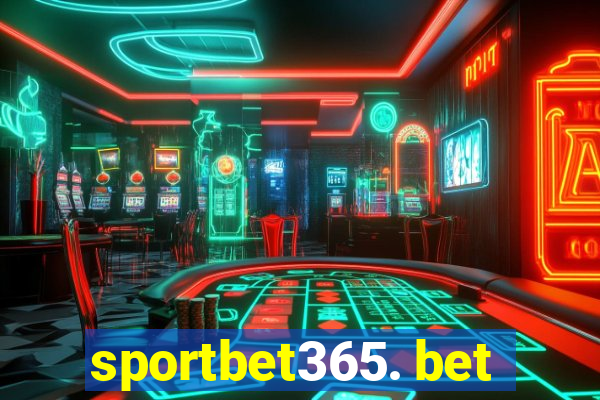 sportbet365. bet