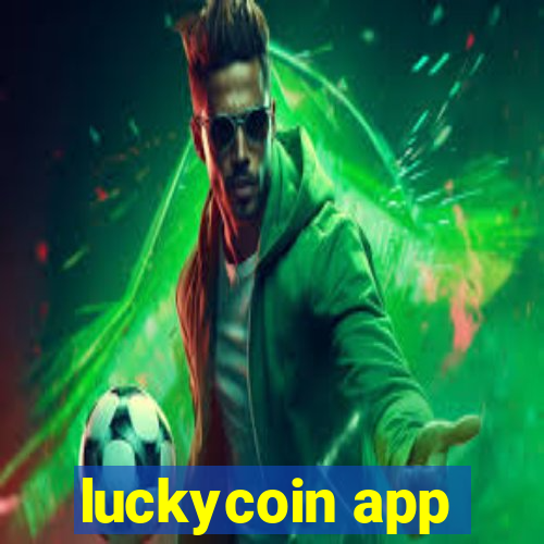 luckycoin app