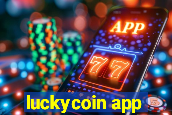 luckycoin app