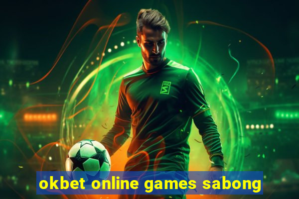 okbet online games sabong