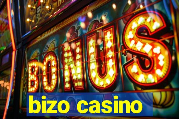 bizo casino