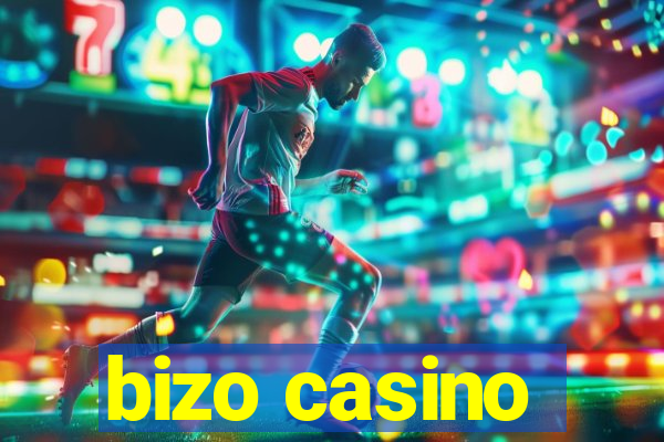 bizo casino