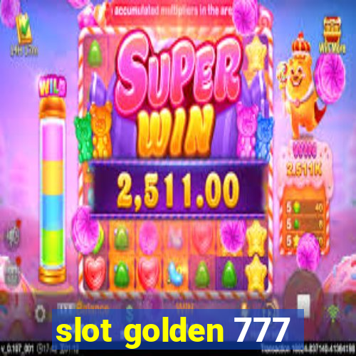 slot golden 777