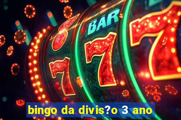 bingo da divis?o 3 ano