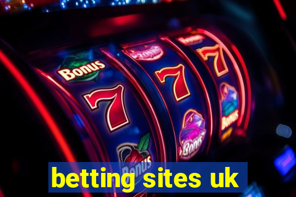 betting sites uk