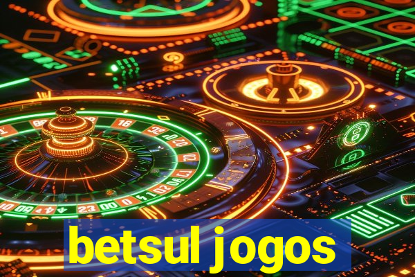 betsul jogos