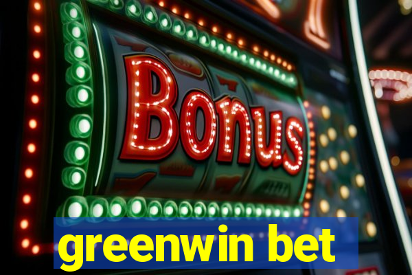 greenwin bet