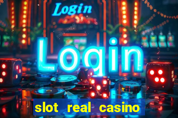 slot real casino paga mesmo