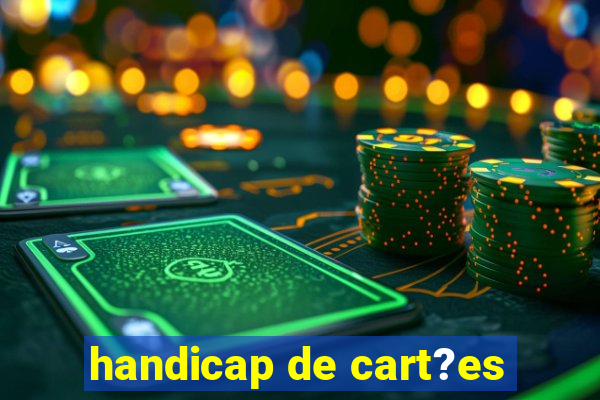 handicap de cart?es