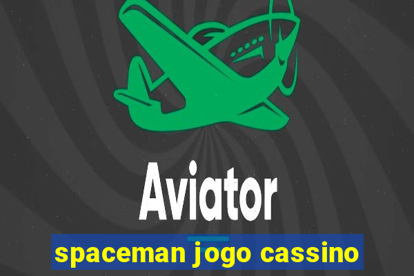 spaceman jogo cassino