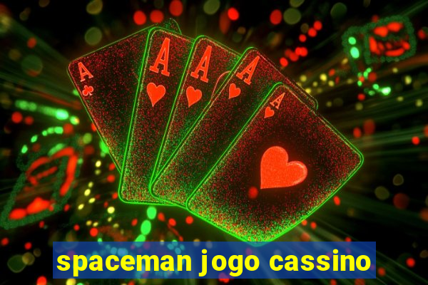 spaceman jogo cassino