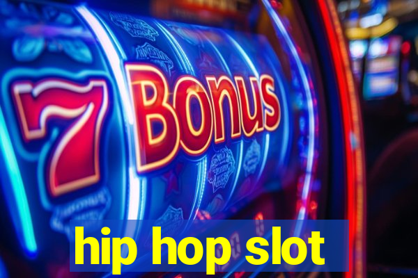 hip hop slot