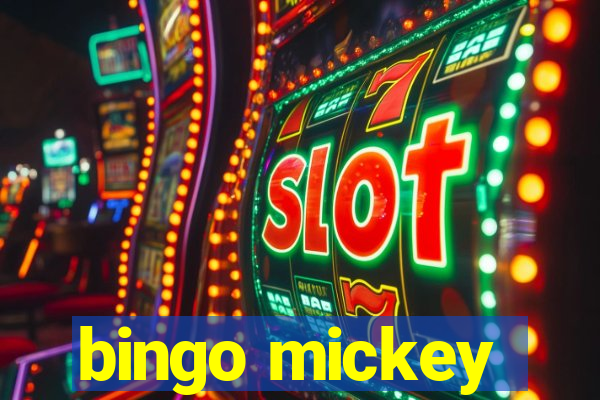 bingo mickey