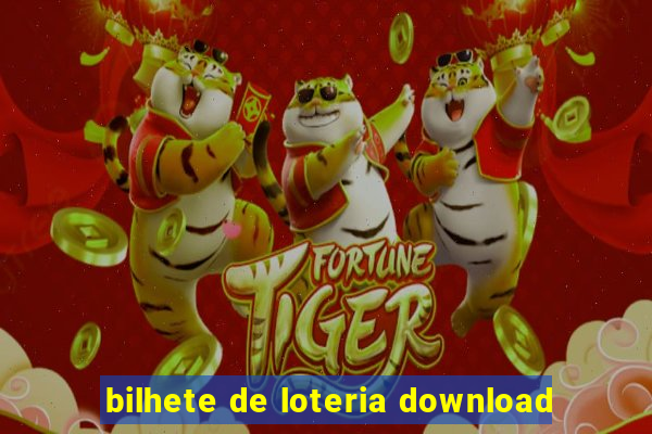 bilhete de loteria download