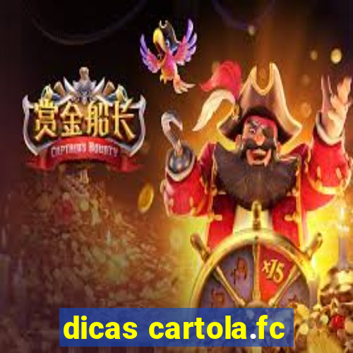 dicas cartola.fc