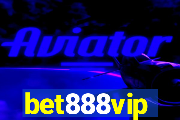 bet888vip