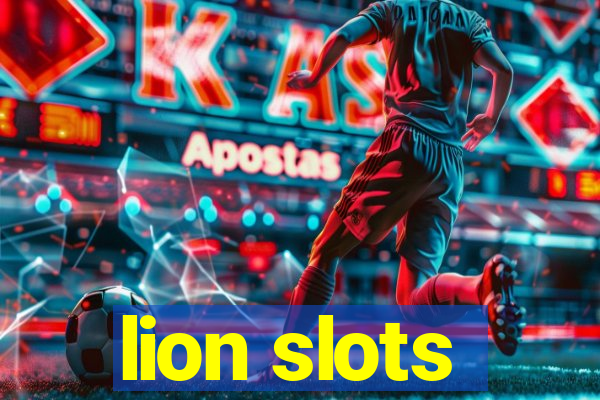 lion slots