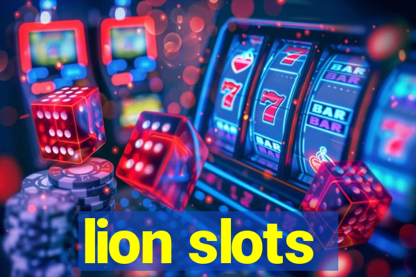 lion slots