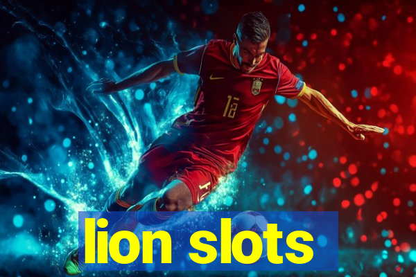 lion slots