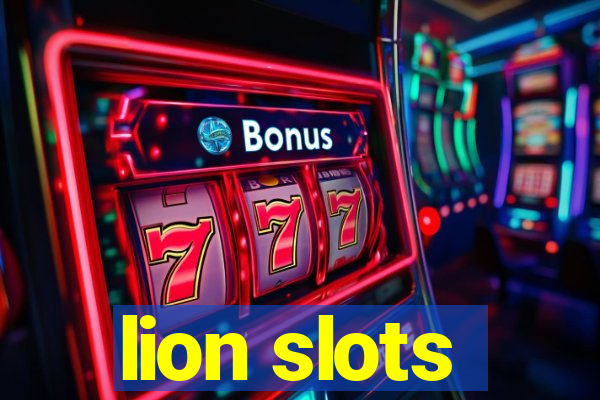 lion slots