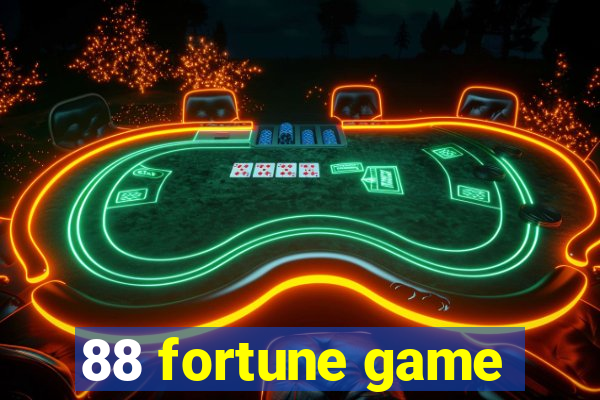 88 fortune game