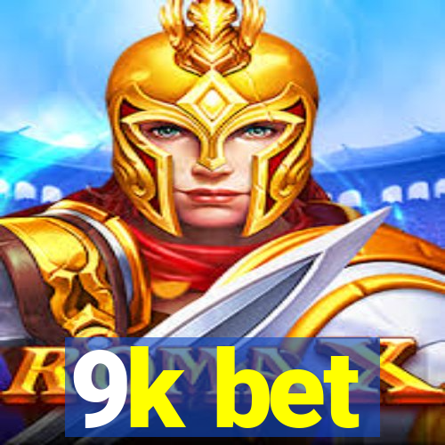 9k bet