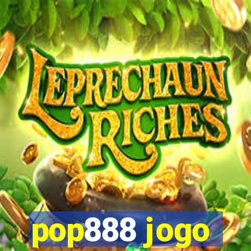 pop888 jogo