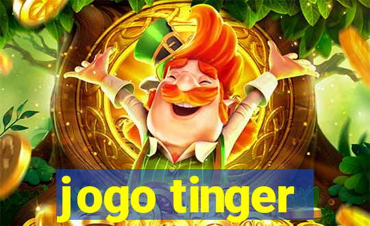 jogo tinger