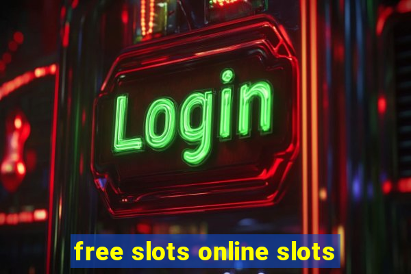 free slots online slots