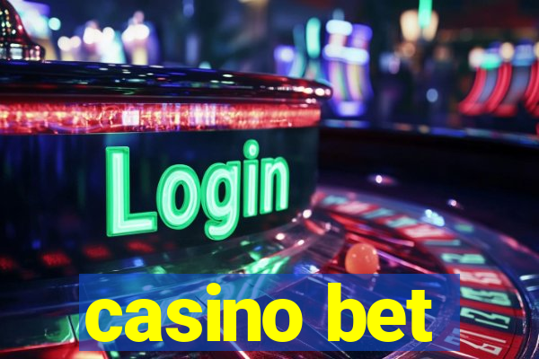 casino bet