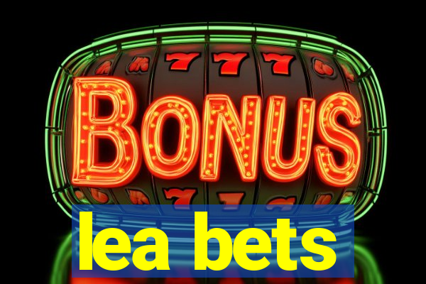 lea bets