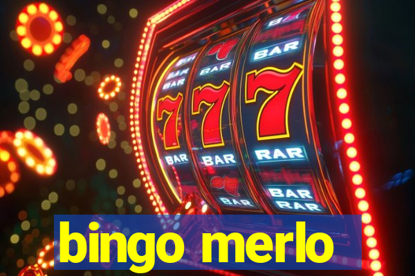 bingo merlo