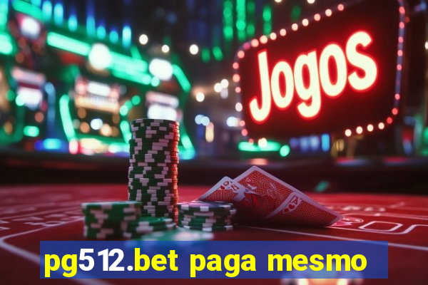 pg512.bet paga mesmo