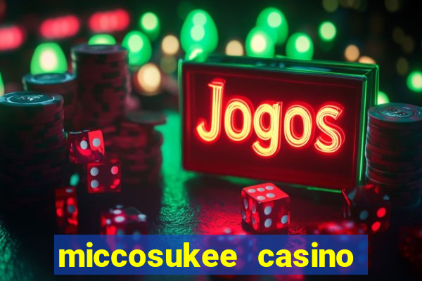 miccosukee casino and resort