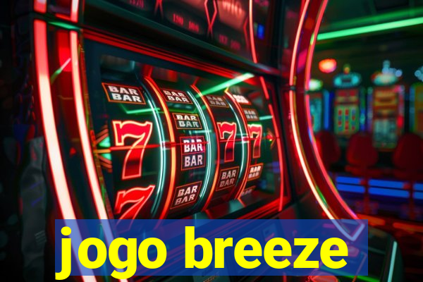 jogo breeze