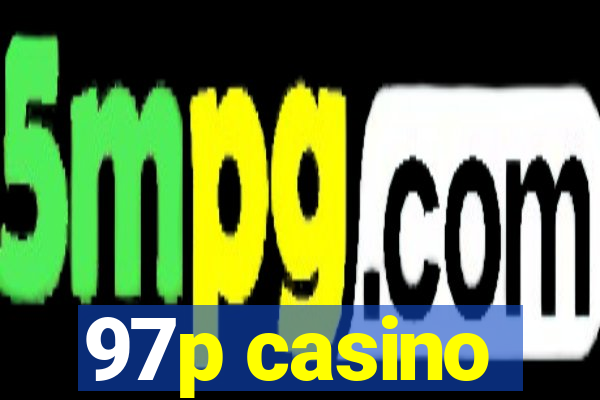 97p casino