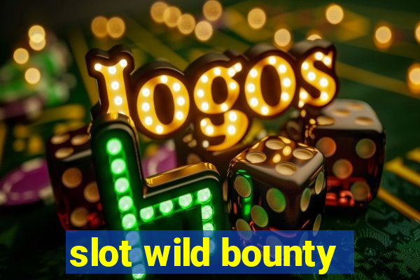 slot wild bounty