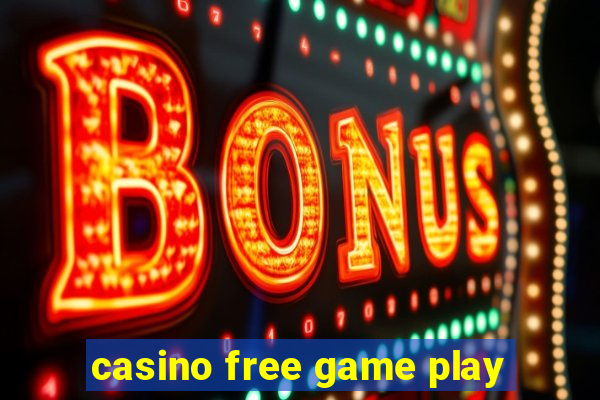 casino free game play