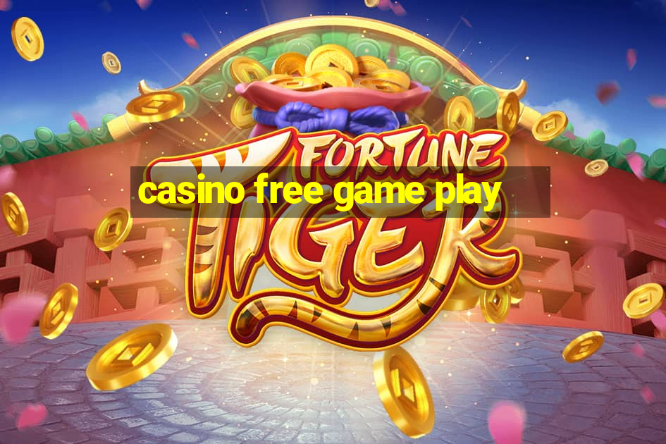 casino free game play