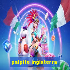 palpite inglaterra