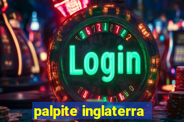 palpite inglaterra