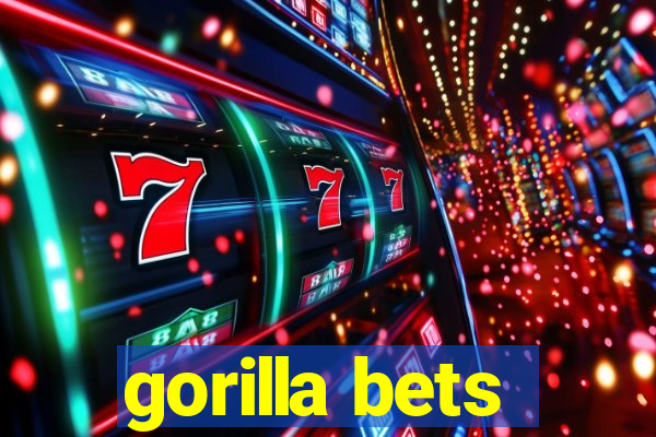 gorilla bets